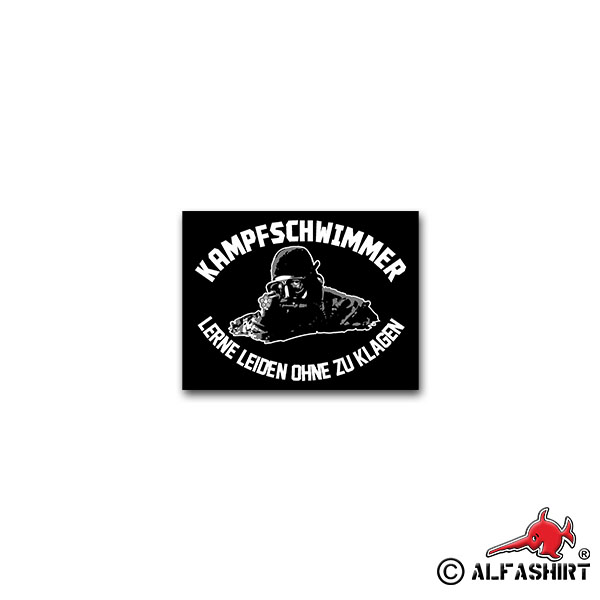 Aufkleber/Sticker Kampfschwimmer Spruch Lerne leiden ohne zu klagen 9x7cm A2144