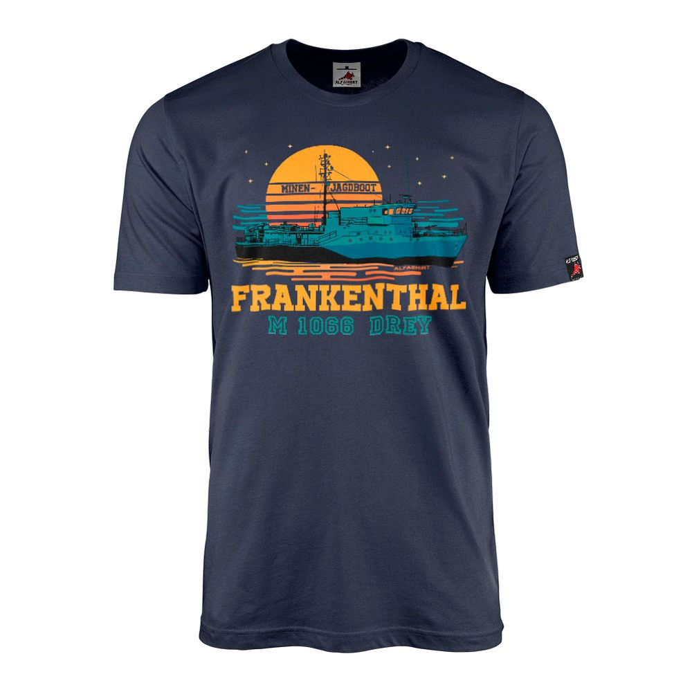 Minenjagdboot Frankenthal M1066 DREY Bundeswehr Boot Marine T-Shirt#46343