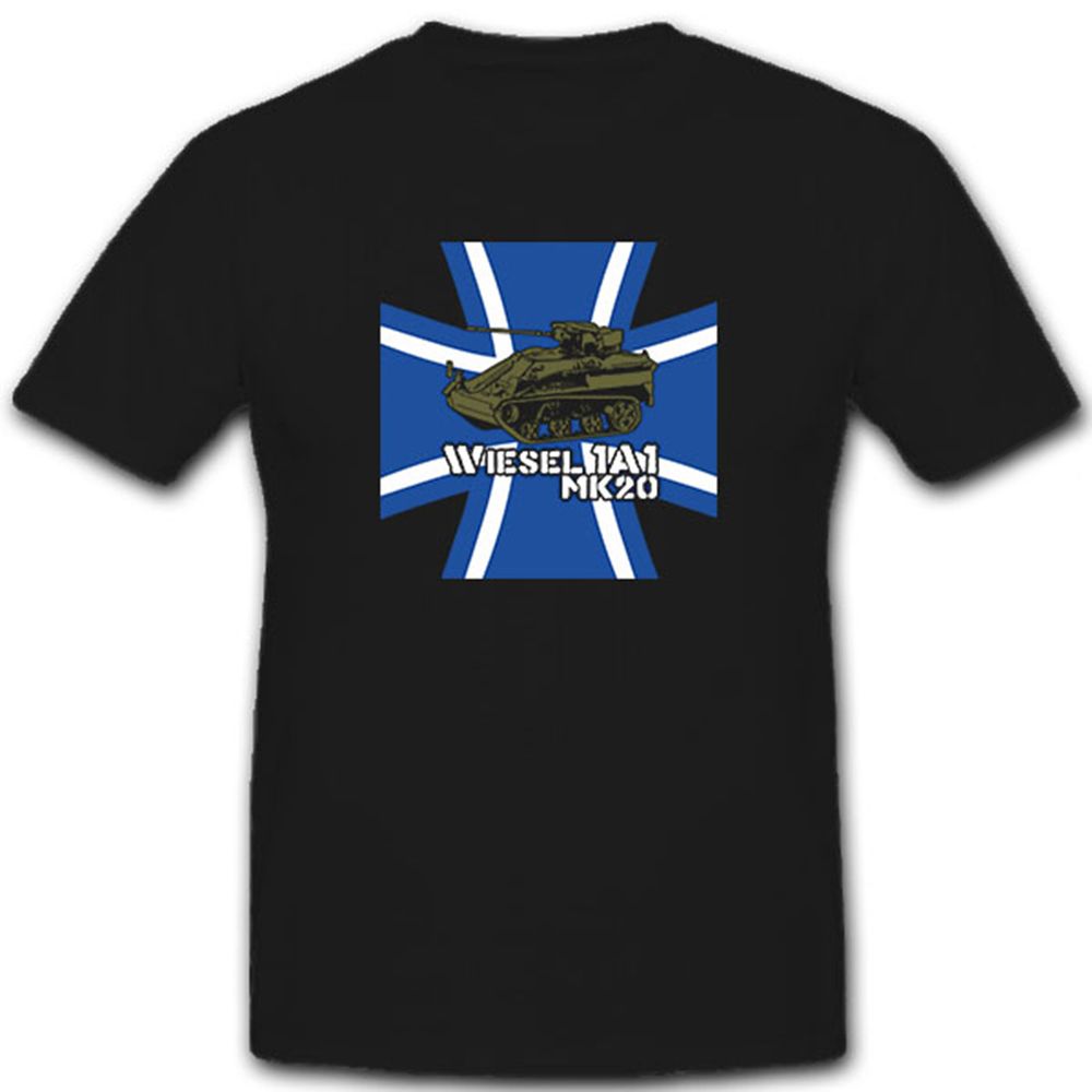 Wiesel 1A1 MK20 BW Kreuz Kettenfahrzeug BW Gepanzertes Fahrzeug- T Shirt #7978