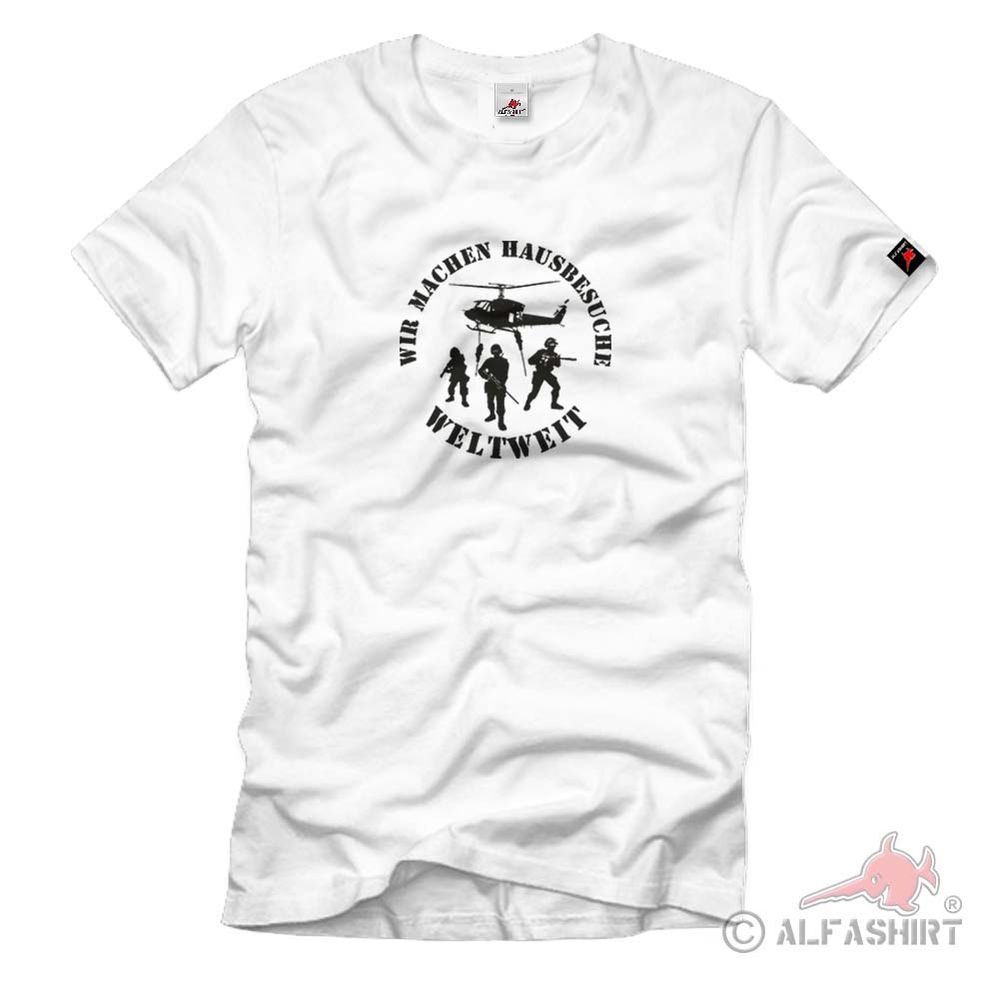 Wir machen Hausbesuche Weltweit Bundeswehr Spezialeinheit KSK GSG 9 T Shirt #541