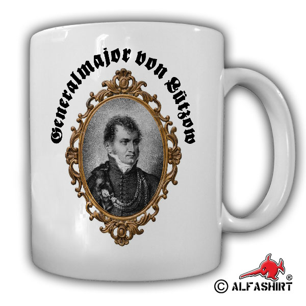 Generalmajor Lützow Preußen schwarze Jäger Portrait Bild Gemälde Tasse #15379