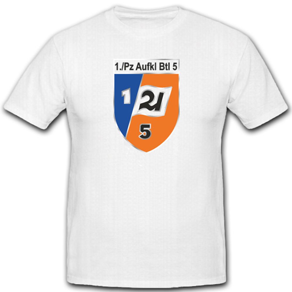 1Kp PzAufklBtl 5 Kompanie Panzeraufklärungsbataillon Panzer T Shirt #2856