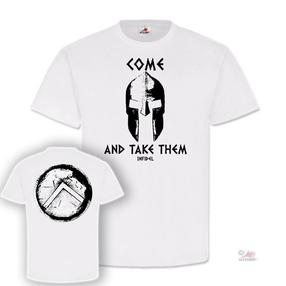 Sparta Helm & Schild come and take them Infidel Spartaner Isaf T Shirt #18360