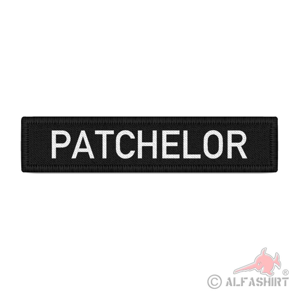 Patch PATCHELOR Airsoft Aufnäher Sammler  Name Fun Meme #40318