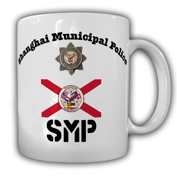 Tasse SMP Shanghai Municipal Police Polizei Wappen Abzeichen Council #21786