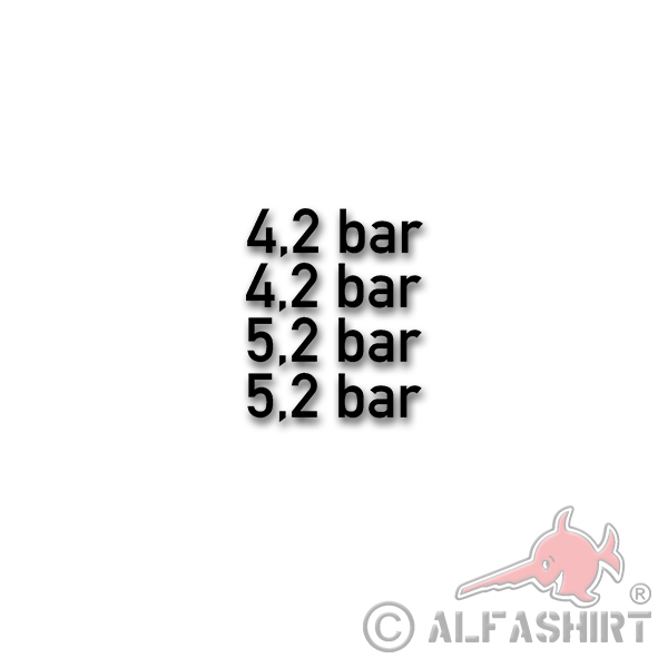 Tire pressure sticker 4.2 bar 5.2 bar 3cm font height sticker sticker # A4276