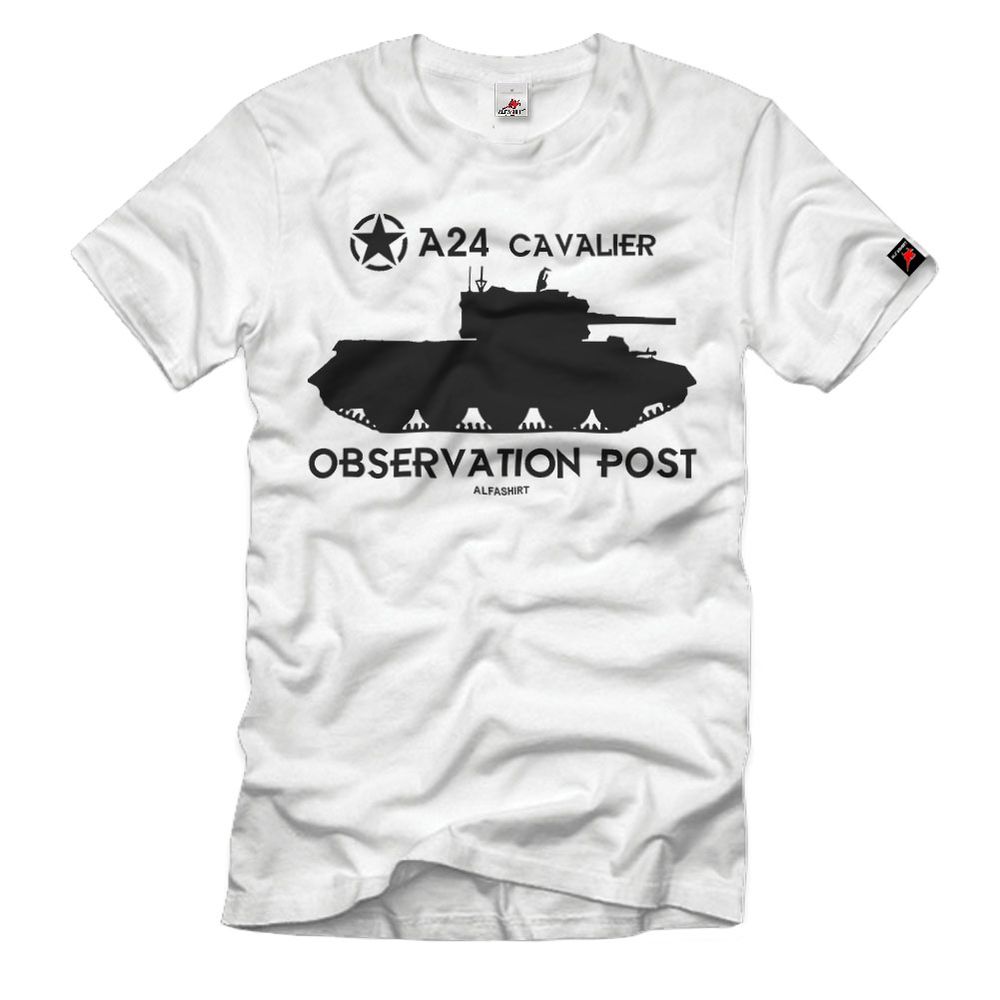 A24 Cavalier observation post observation tank British MK T-Shirt # 32940