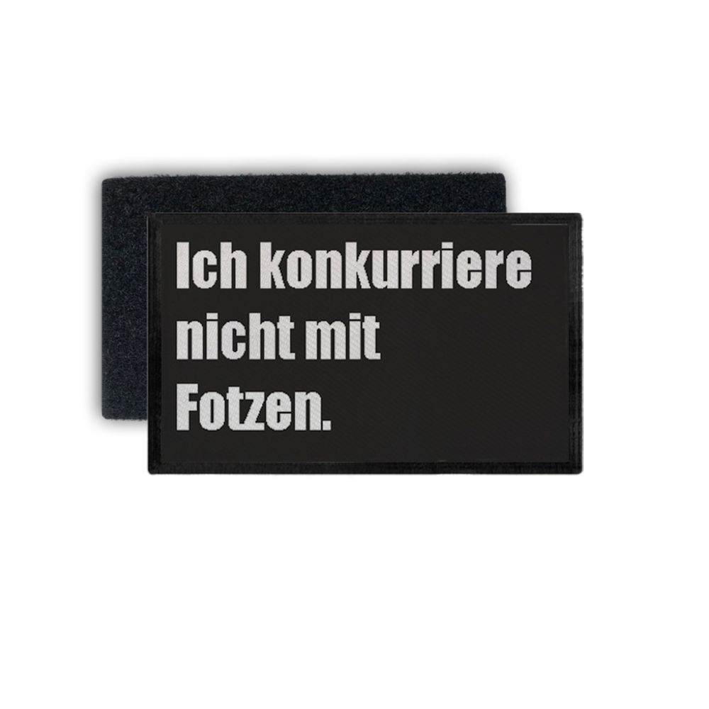 Rectangle Patch I don't compete with 7.5 x 4.5 cm patches Humor # 34723