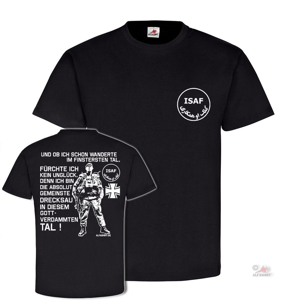 ISAF Veteran Und ob ich schon wanderte Gebet Gott BW Ausland T Shirt #20062