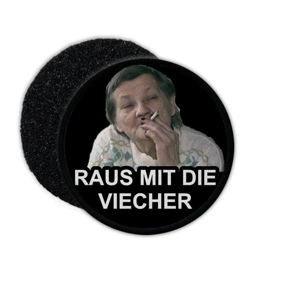 Patch Raus mit die Viecher  Meme Fun Aufnäher#35877