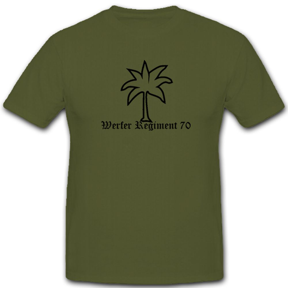 Werfer Regiment WerfReg 70 Truppen Militär Heer WK 2 - T Shirt #5302
