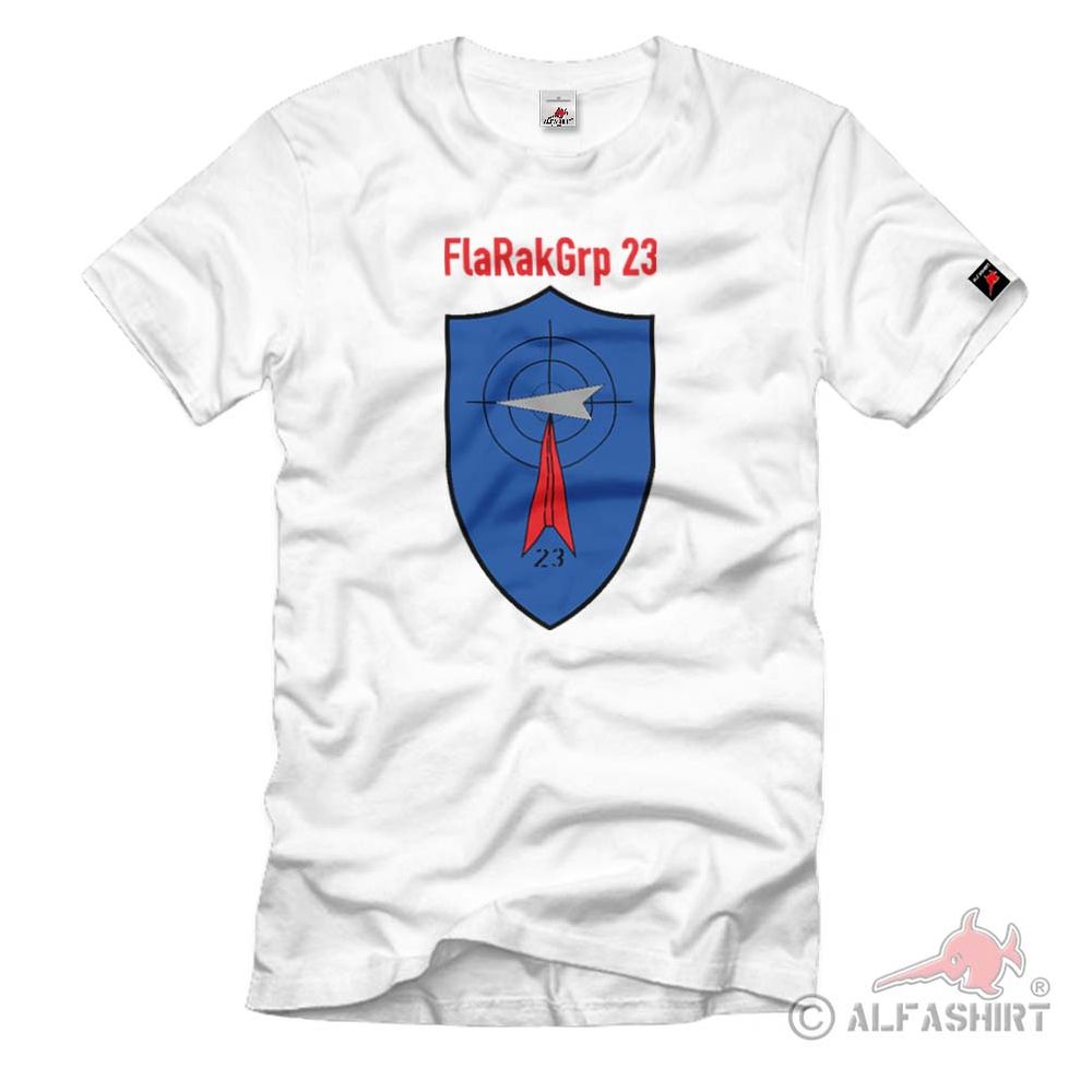 FlaRakGrp 23 Air Defense Missile Group Luftwaffe German Bundeswehr T Shirt # 1554