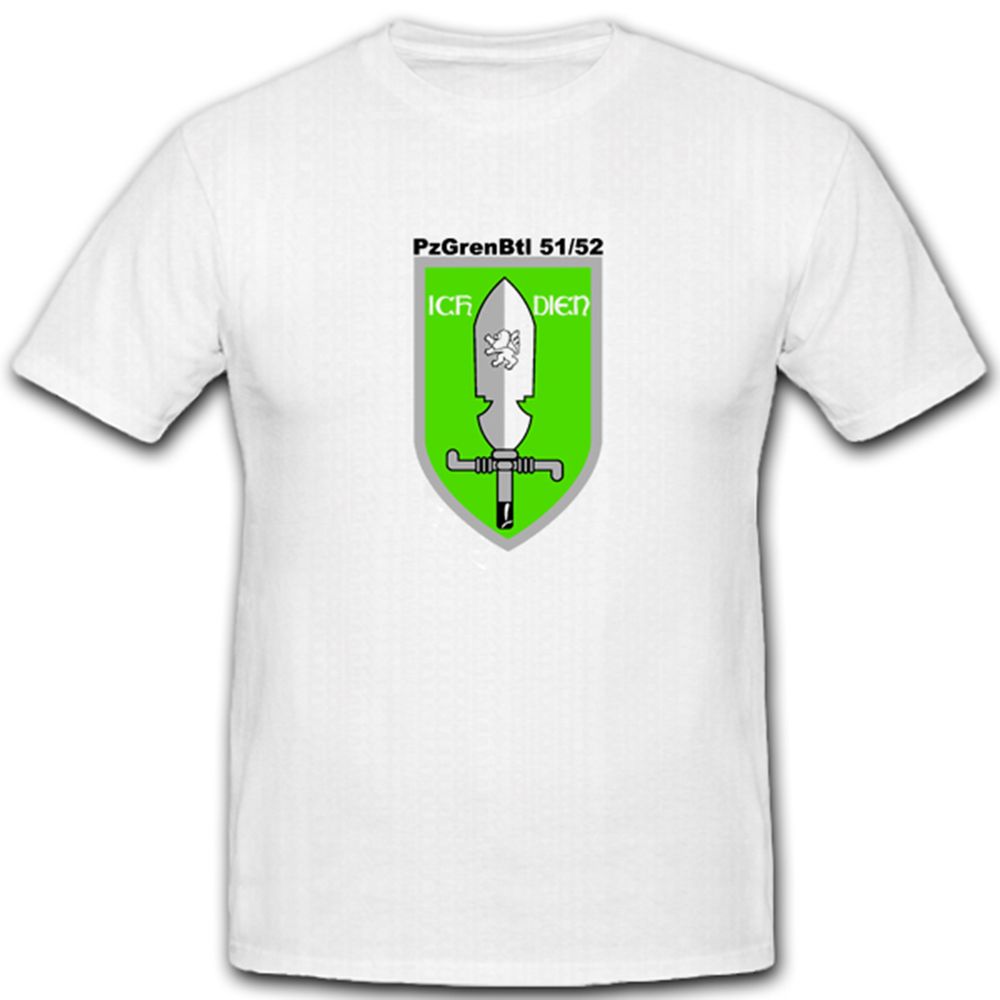 Pzgrenbtl 51 52 Panzergrenadierbataillon 51 52 Militär Bundeswehr  T Shirt #4905