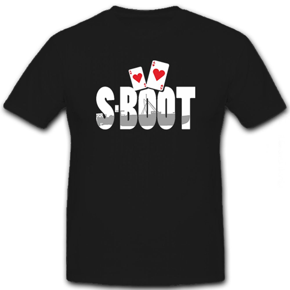 S-Boot Herz Ass - T Shirt #6329