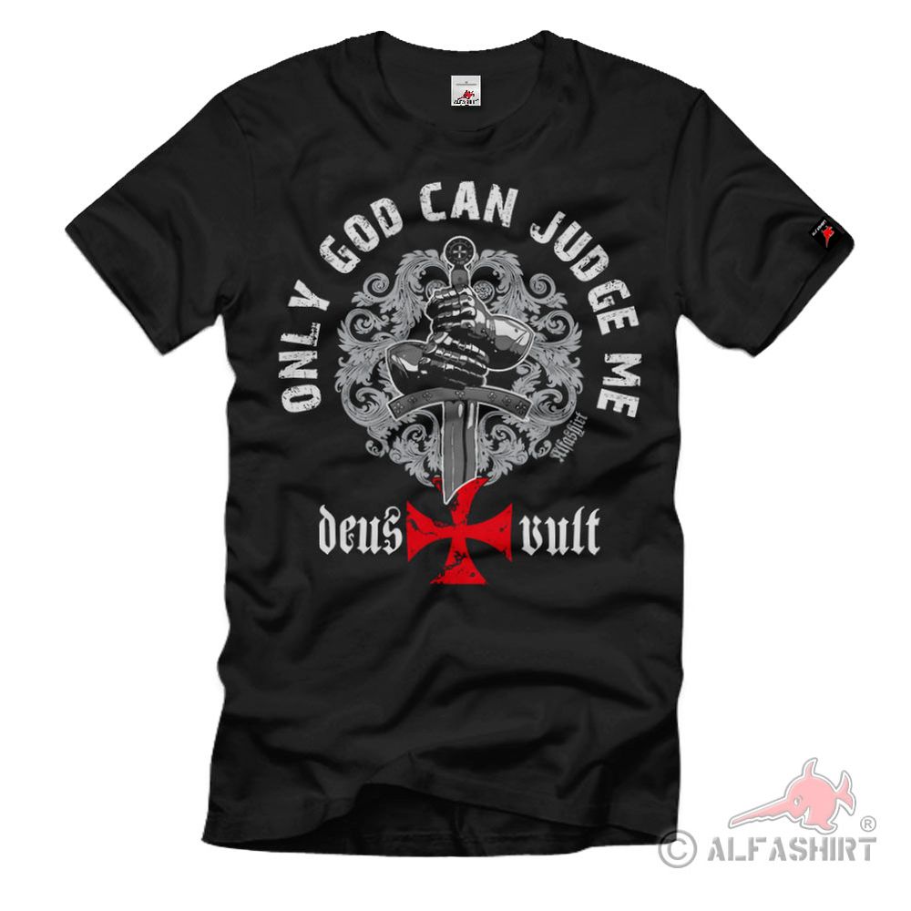 deus vult only god can judge me Knight Crusader Templar Sword T-Shirt # 38549