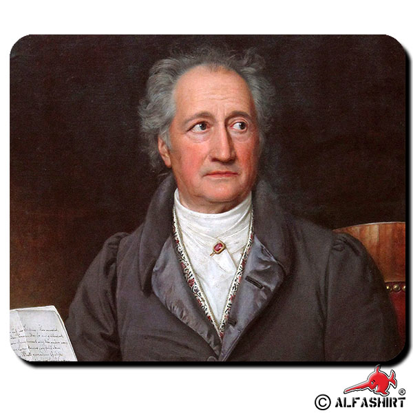 Göthe Johann Wolfgang von Goethe Dichtung Kunst Land der Dichter Mauspad #16246