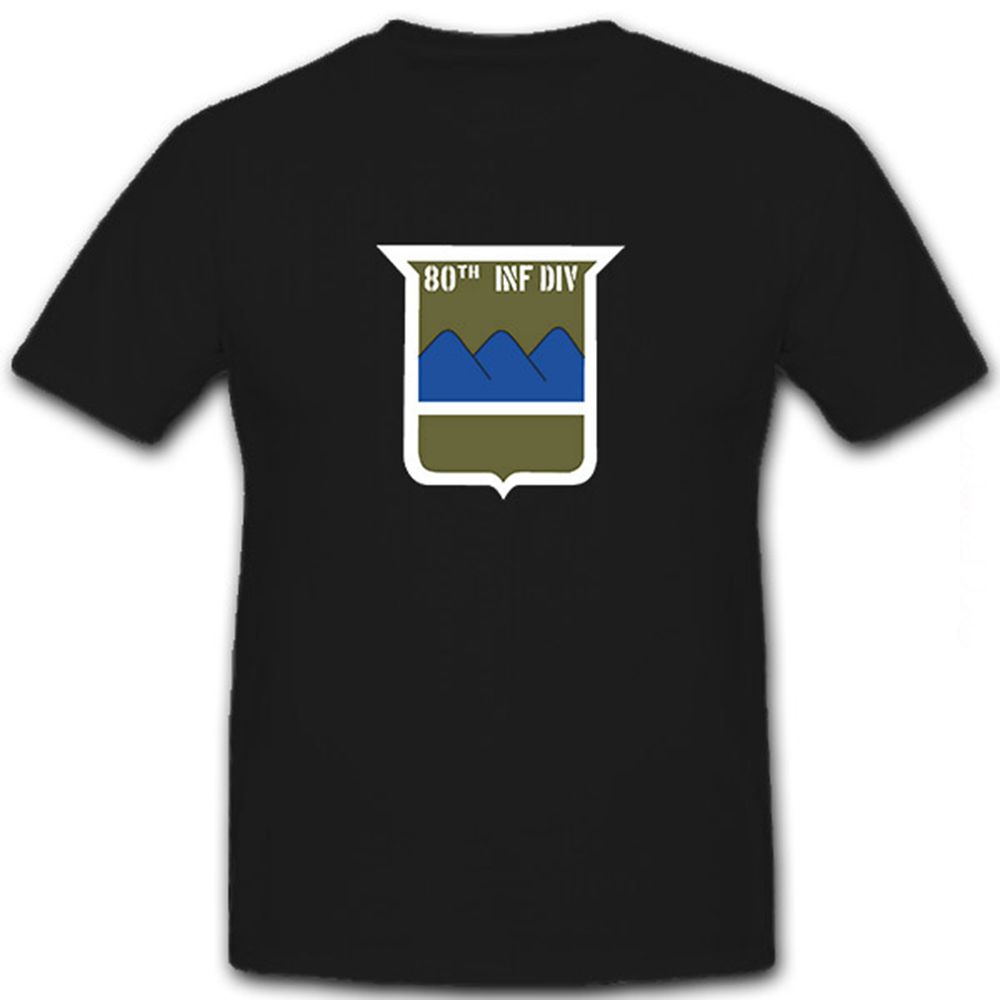 80 InfDiv Usa United States Army Infanteriedivision 80 Wappen - T Shirt #12679