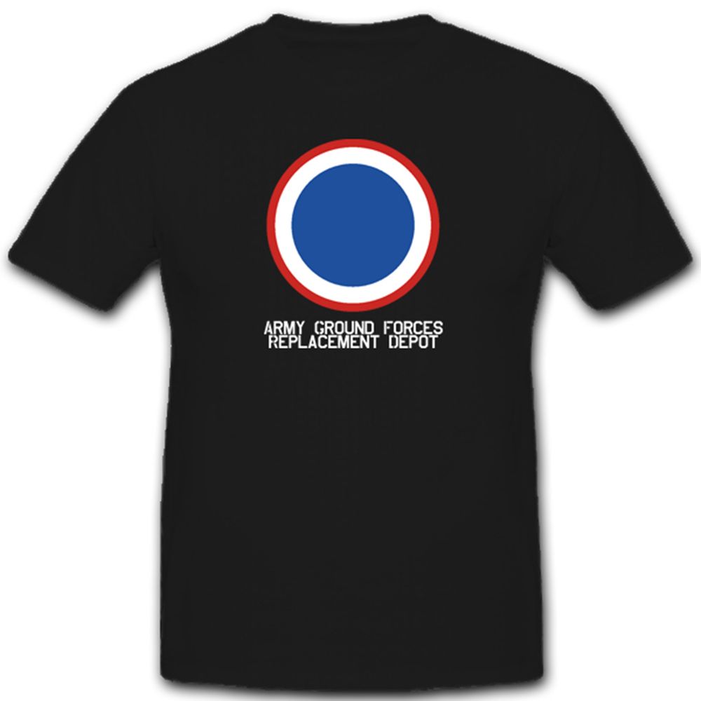 U.S. Army Ground Forces Replacement Depot Streitkräfte Abzeichen - T Shirt #3068