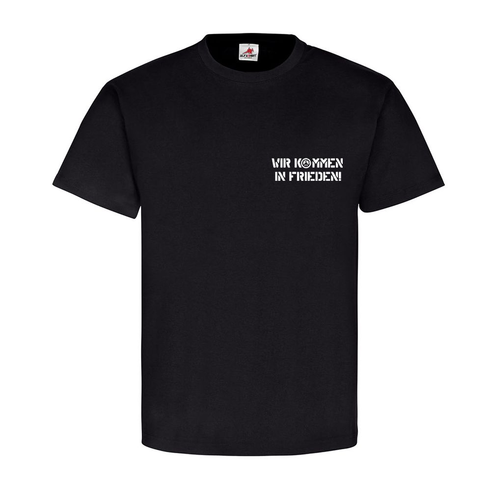Nordeifel Deutschland wir kommen in Frieden! Militär - T Shirt #12850