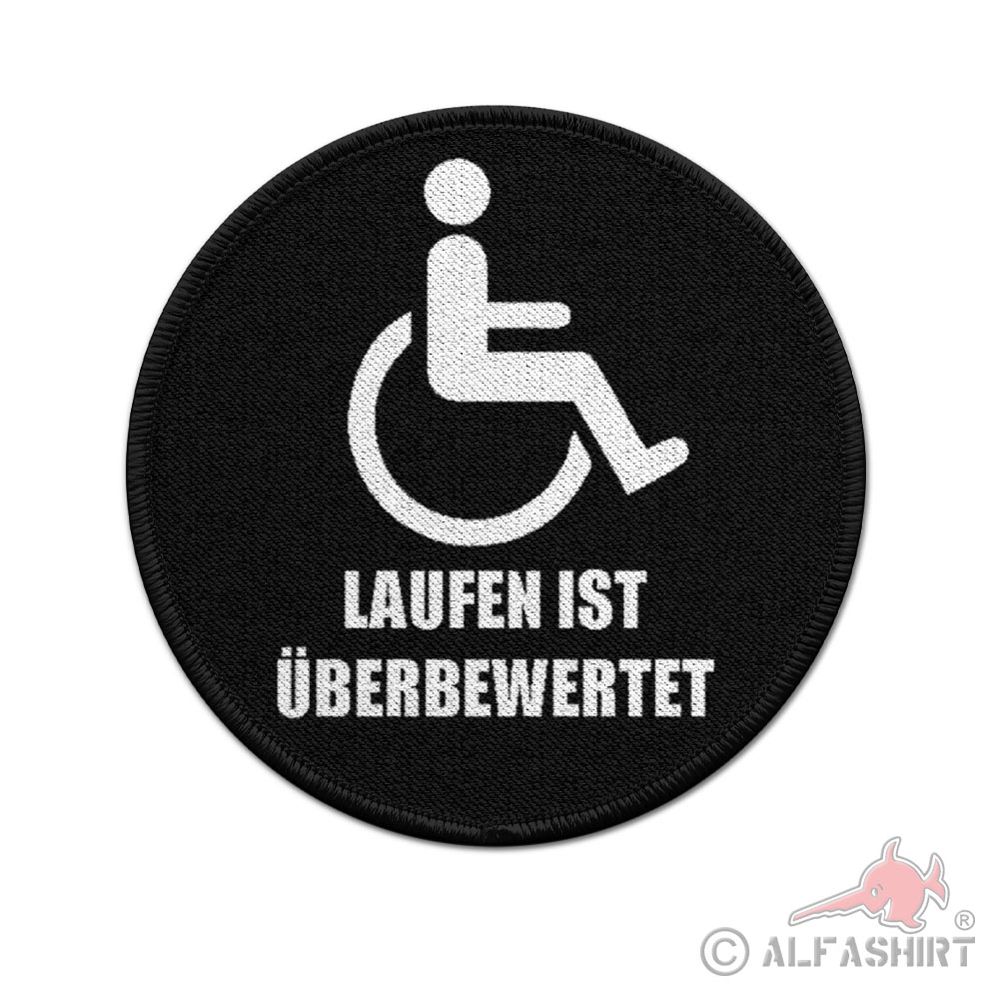 ISSO 9cm Patch Laufen ist überbewertet Behindert Fun Humor#43908