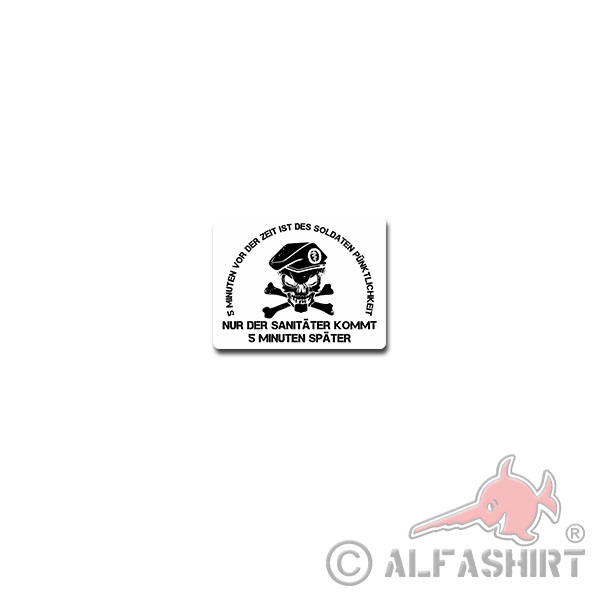 The Sani comes later sticker German Army Paramedic Soldier Fun 9x7cm # A4049