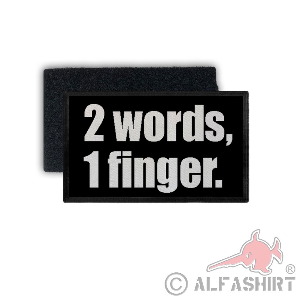 Patch 2 words 1 finger Statement fuck you Fun Humor Zensiert 7,5x4,5cm #34355