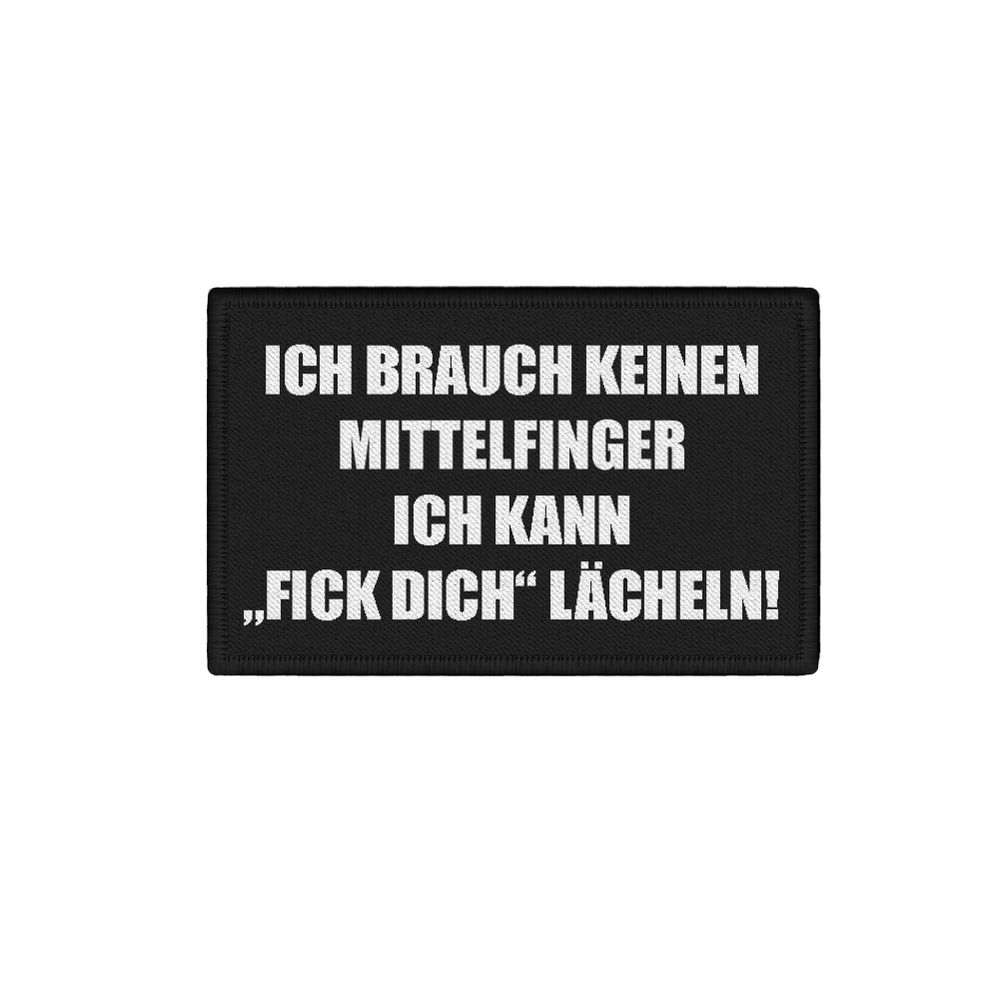 Patch I don't need a middle finger Fun Humor Quote 7.5x4.5cm # 34247