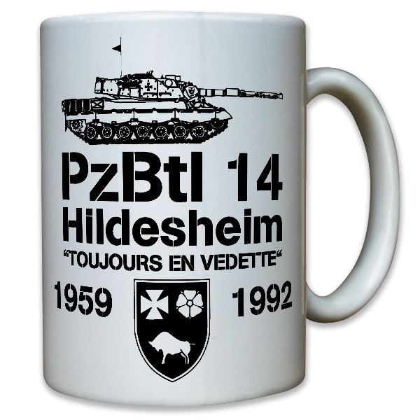PzBtl 14 Panzerbataillon Bataillon Hildesheim Tojours en vedette Tasse #12177