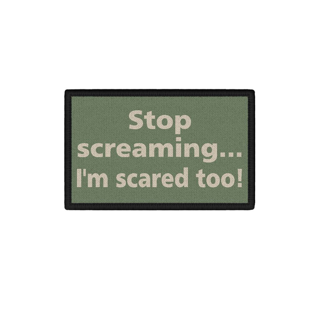 Patch Stop screaming I'm scared too! #36357