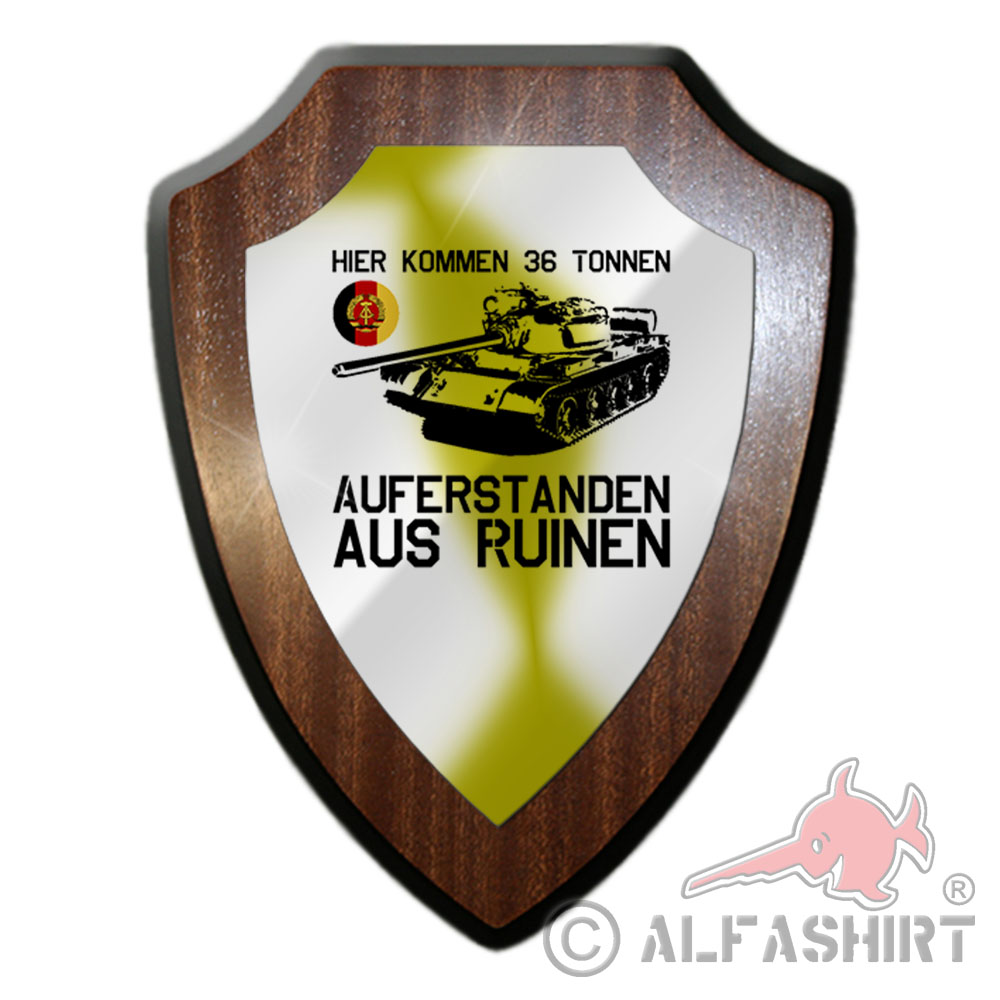 Wappenschild NVA Hier kommen 36 Tonnen Auferstanden aus Ruinen Panzer #27937