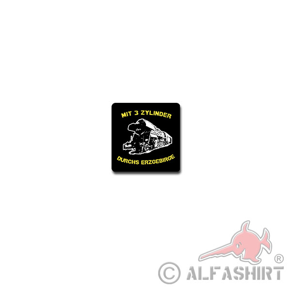 With 3 cylinders through the Erzgebirge sticker steam locomotive narrow gauge railway 7x7cm # A3774