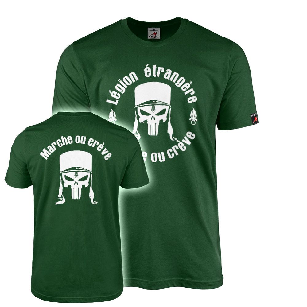 T-Shirt Légion étrangère Foreign Legion France France Marche ou crève #46463