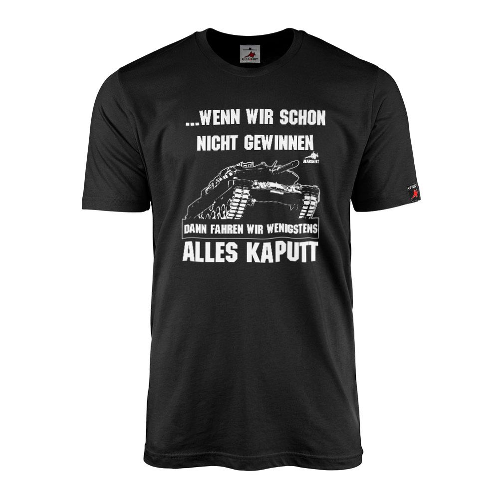 Nicht gewinnen Leopard 2 Panzer Bundeswehr Humor Fun Panzergrenadier #30441