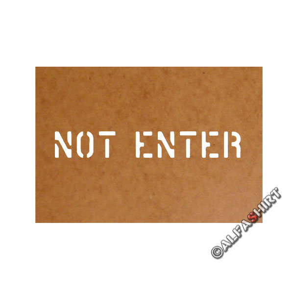 Not Enter Bundeswehr Stencil oil carton painting template 2,5x18cm # 15250