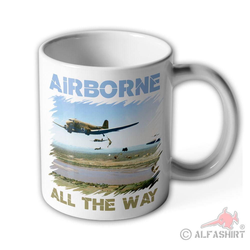 Tasse Airborne all the Way C-47 Dakota Paratrooper Luftlande #40594