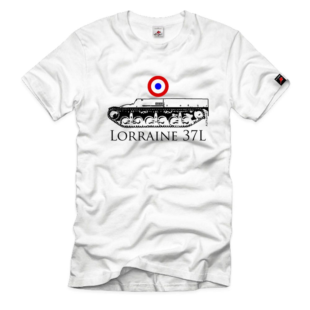 Lorraine 37L Schlepper Tracteur de ravitaillement pour chars 1937 T-Shirt#32704