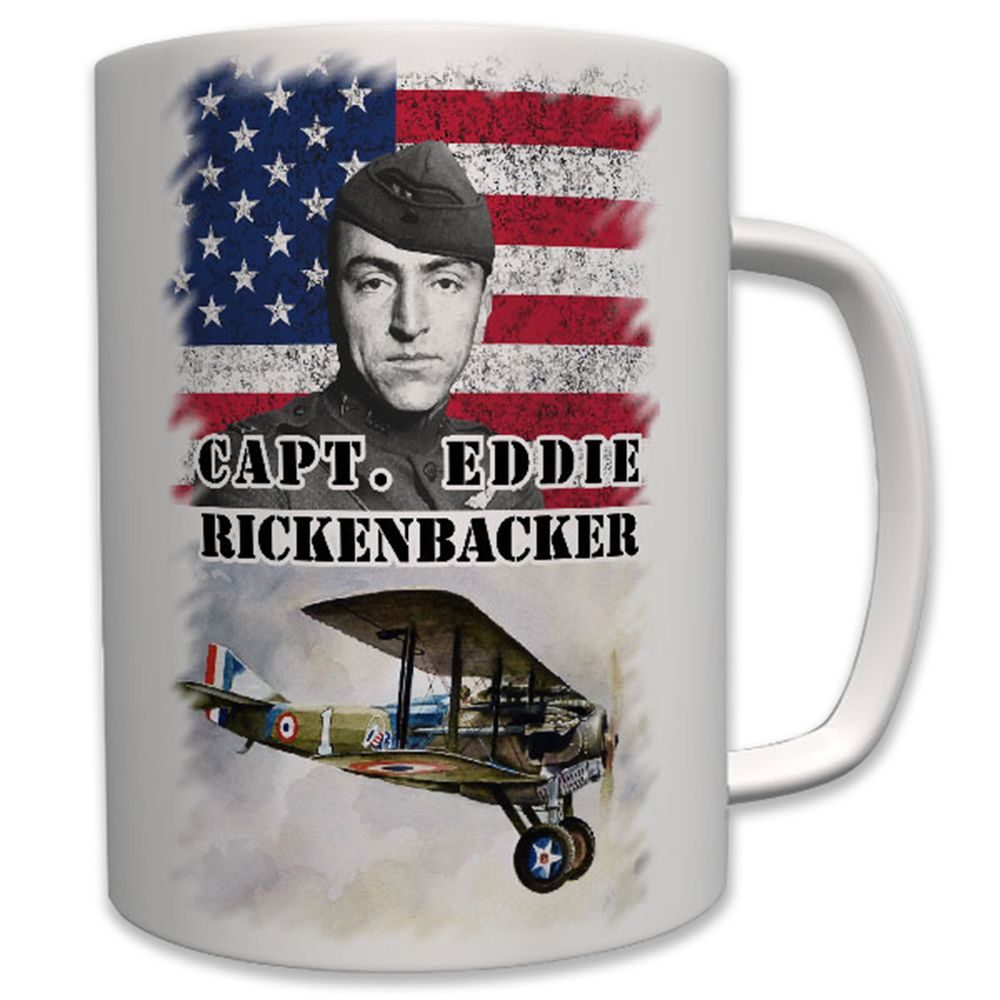 Capt Eddie Rickenbacker Amerika Wk Pilot Flieger Ass Amerikaner - Tasse #7571 