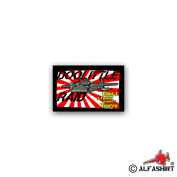 Sticker Doolittle Raid First Strike Against Tokyo Army 11x7cm A2435