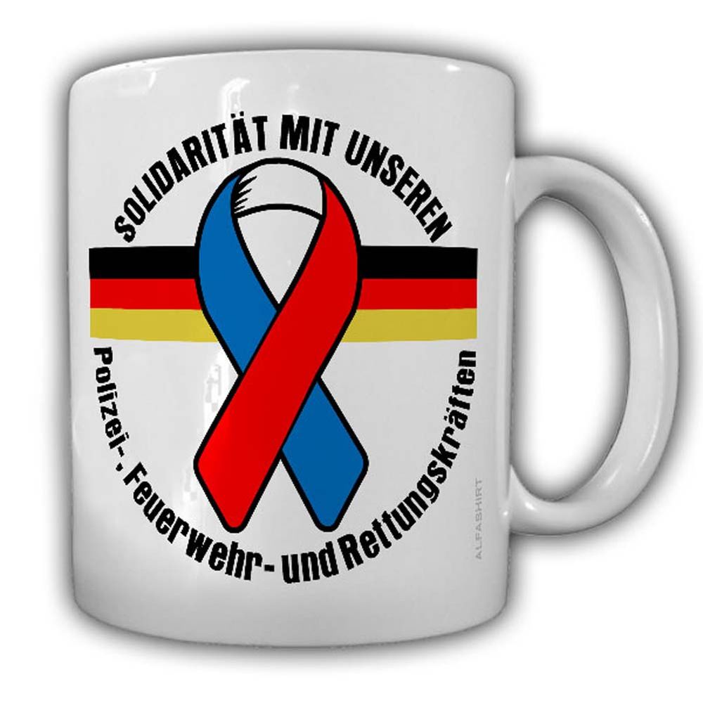 Tasse Schutzschleife Solidarität mit unseren Polizei- Feuerwehr #24614