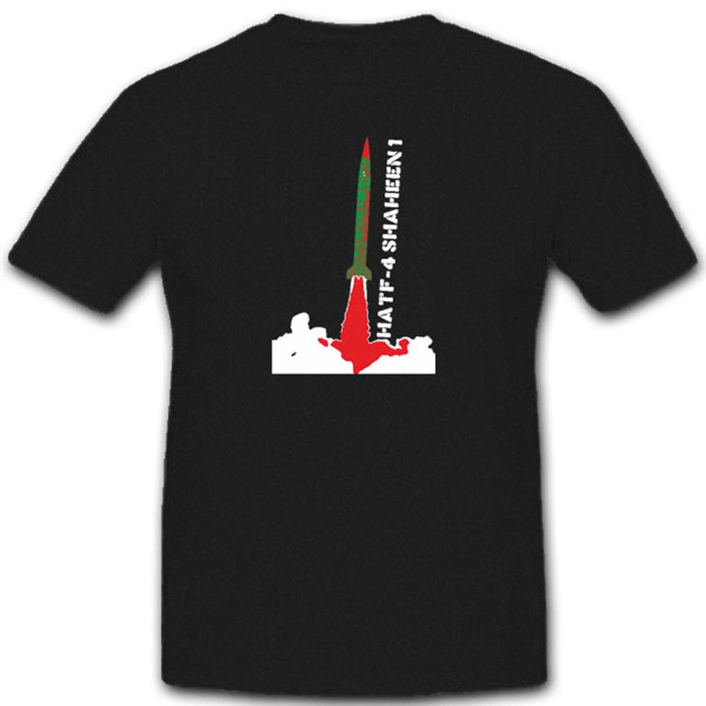 Hatf 4 Shaheen 1 Pakistan Langstreckenrakete Militär Atom - T Shirt #4949
