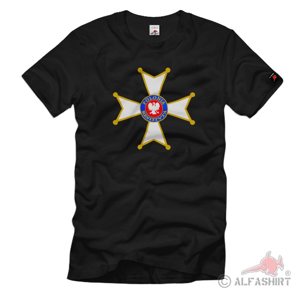 Orden Wiedergeburt Polens Polonia Restitvta Abzeichen T Shirt #2918
