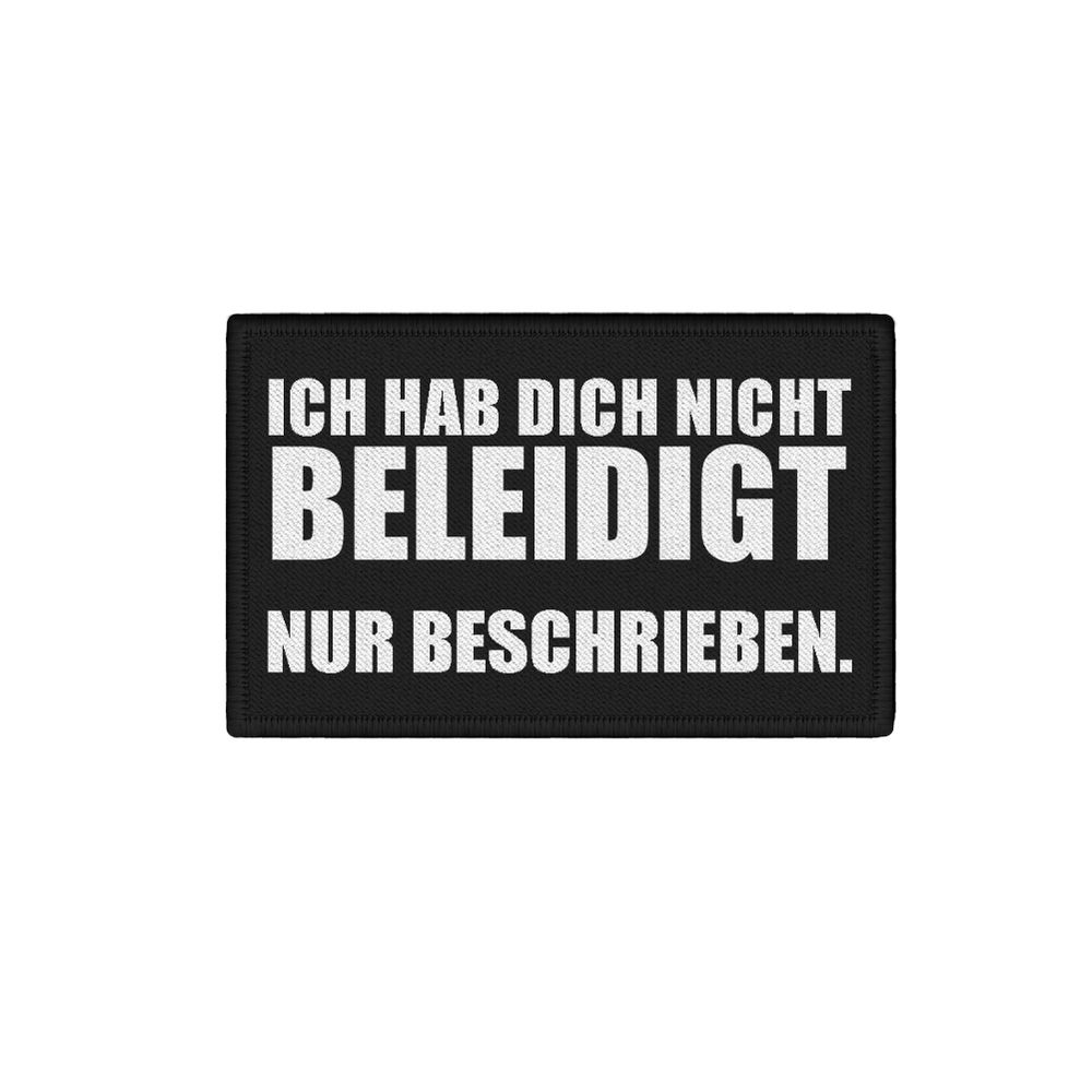 Patch I didn't insult you just described Fun Humor 7.5x4.5cm # 34312
