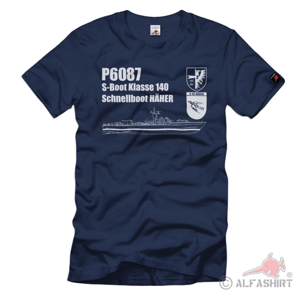 P6087 S18 Häher S Boot Klasse 140 Schnellboot Bundeswehr Marine T-Shirt#35530