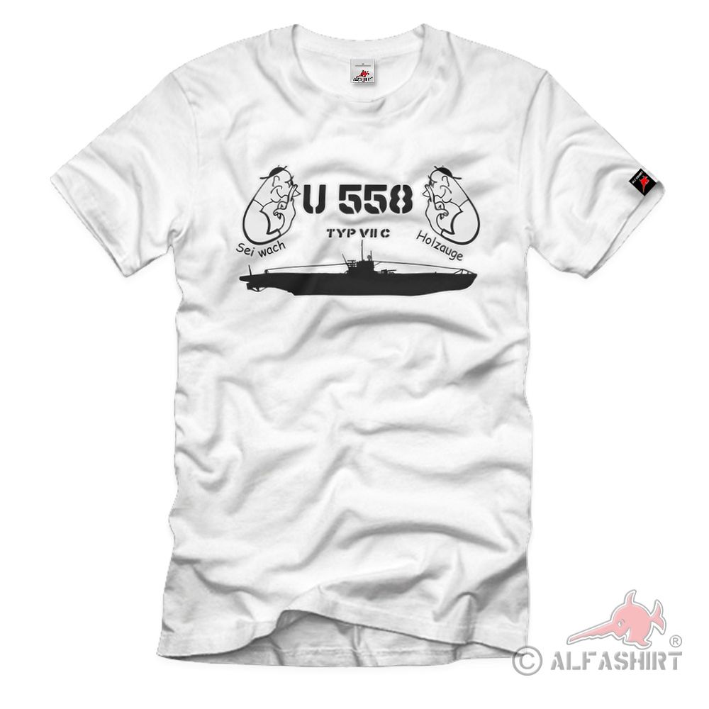 U-558 U-Boot Sei wach Holzauge Typ VII C Günther Krech Wappen T-Shirt #39918