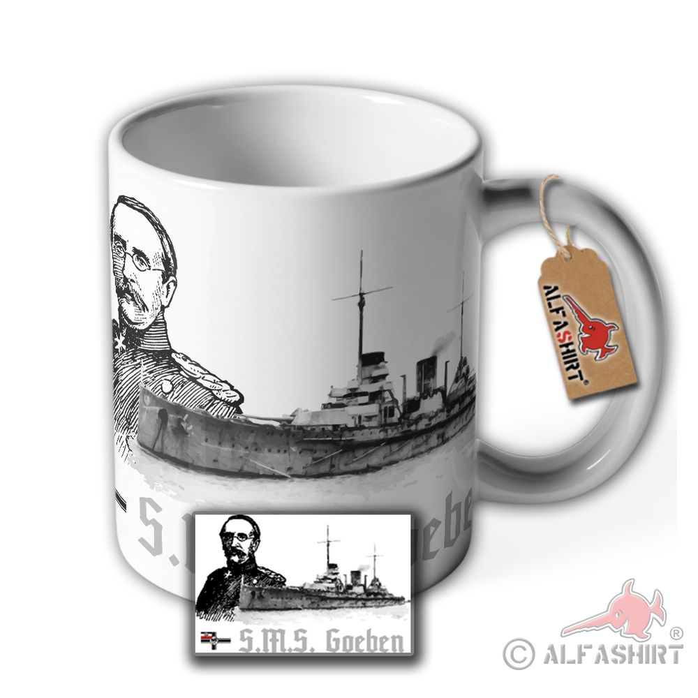 Tasse SMS Goeben August Karl preußischer General  Preußen Militär #36901