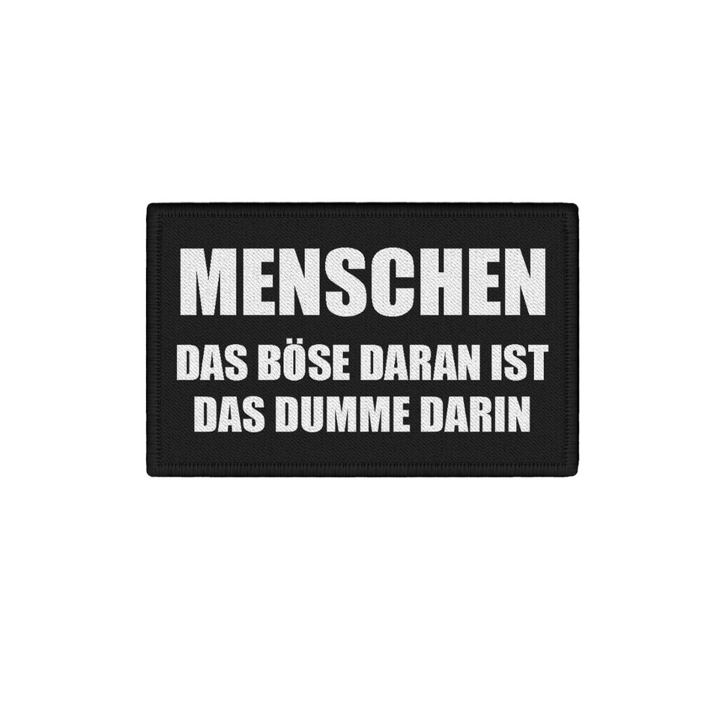 Patch people the bad thing is the bad thing idiot irony 7.5x4.5cm # 34307