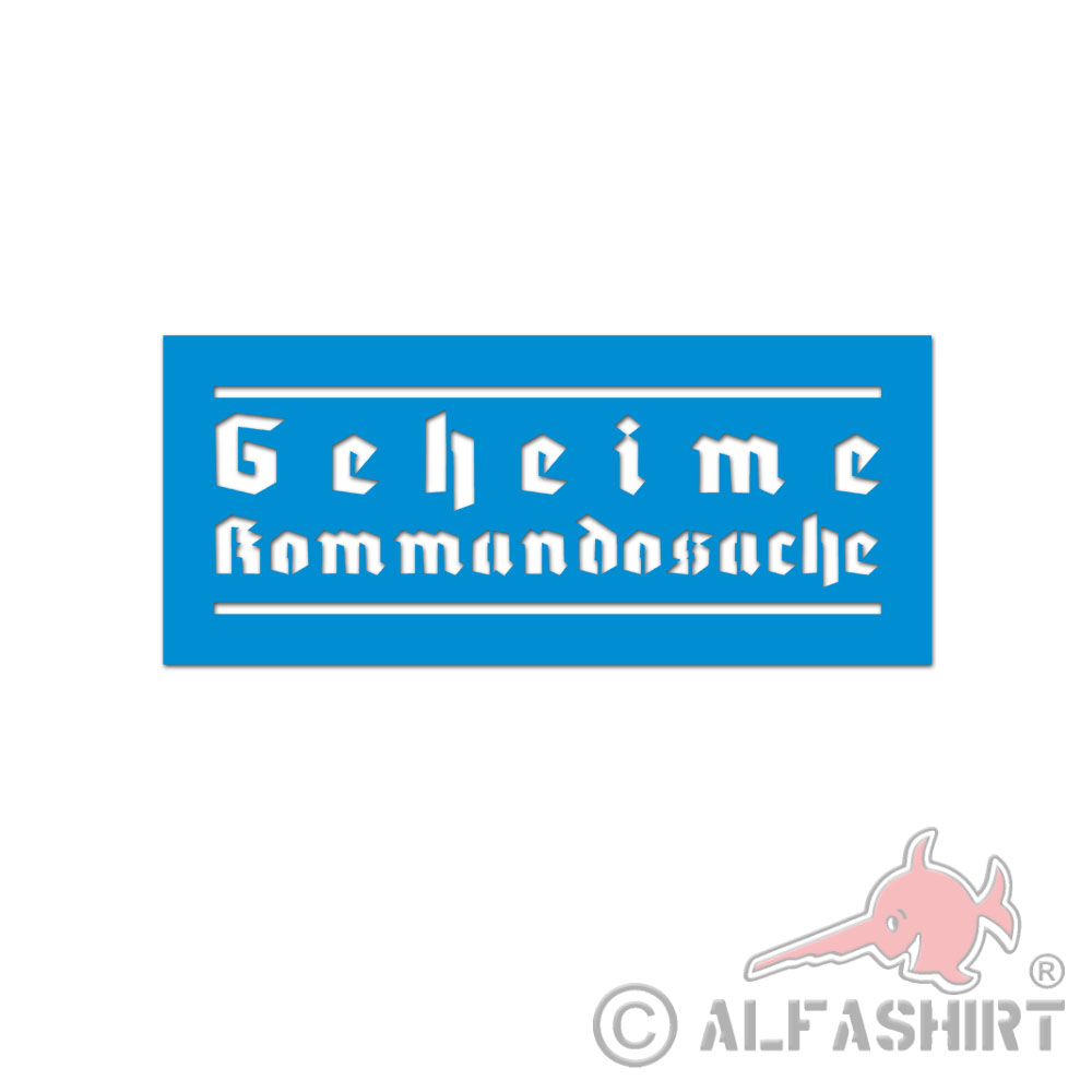 Lackierschablone Geheime Kommandosache Akten Militär 30x10cm #A5829