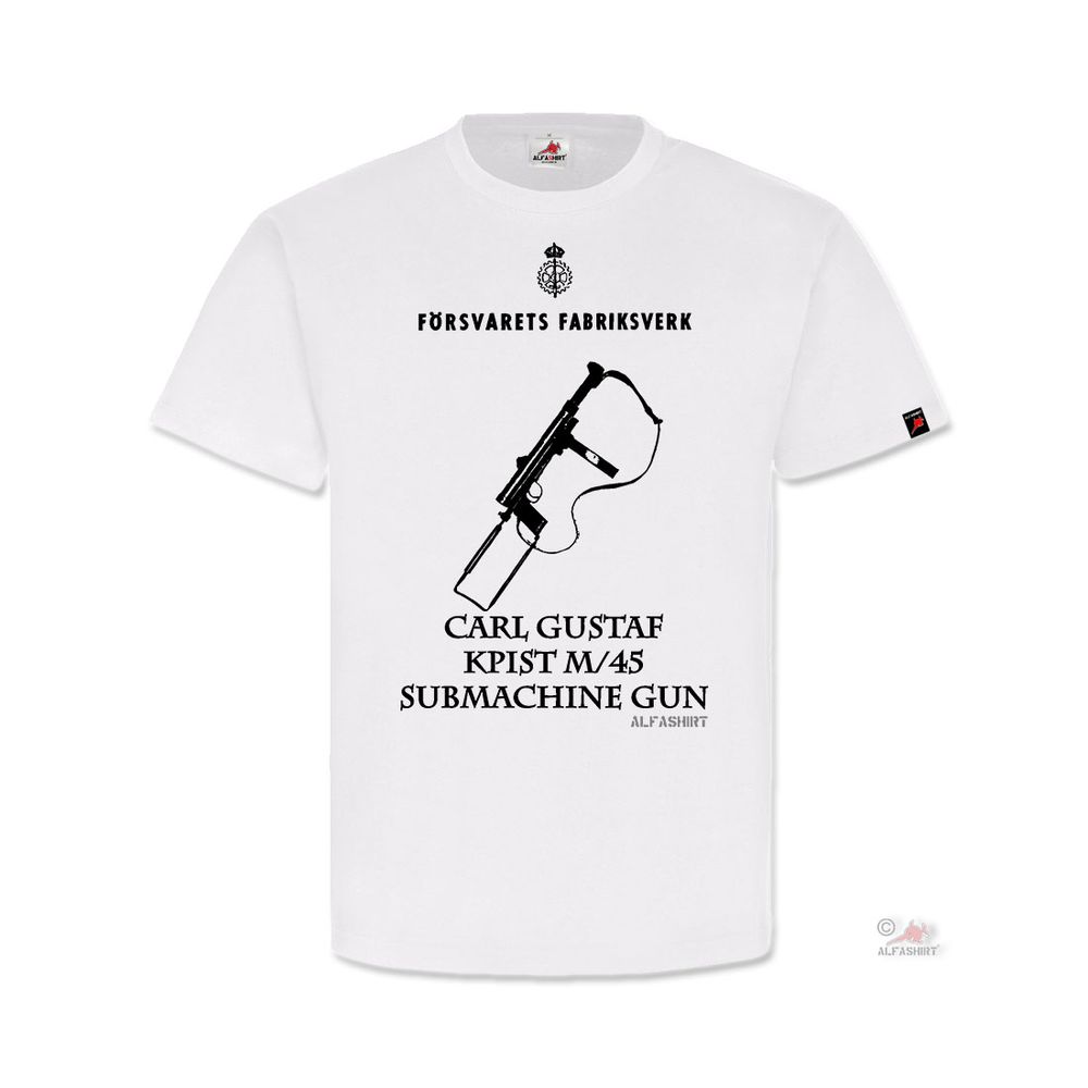 Carl Gustaf Kpist M-45 Submachine Gun Foesvarets Fabriksverk T-Shirt #31563