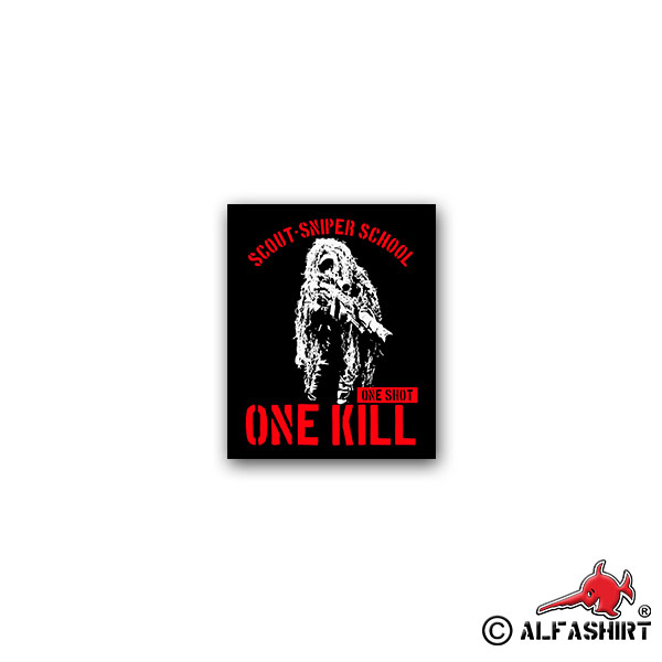 Aufkleber/Sticker Sniper Scharfschütze One shot one kill Army 6x7cm#A2259