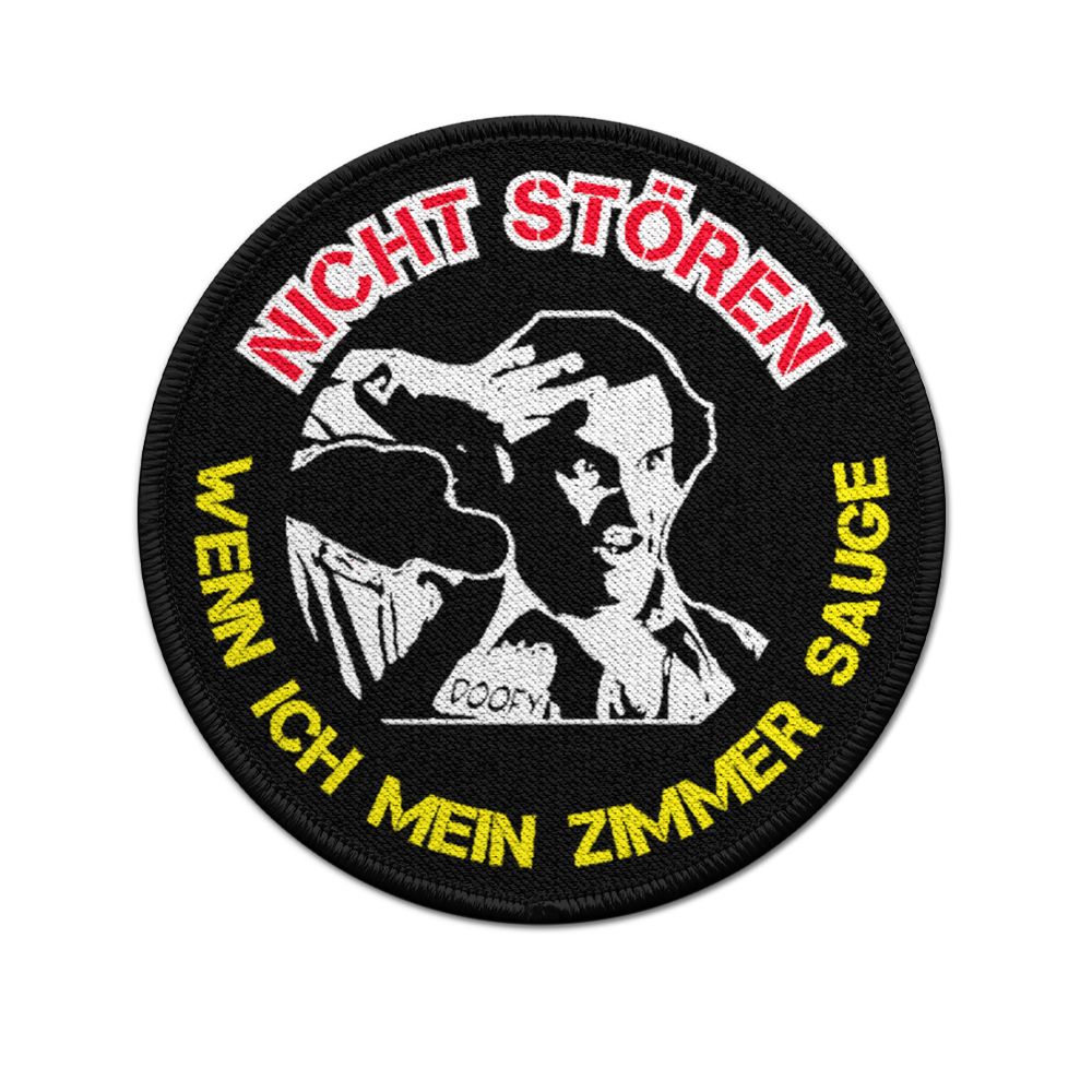 Patch Do not bother me when I suck my room Special Officer Doofy Sex # 30400